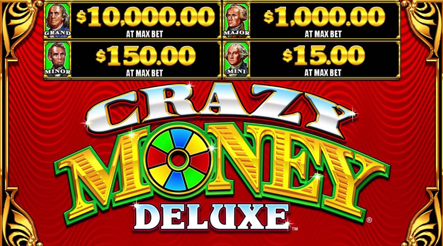 Crazy Money Deluxe Slot Machine 1